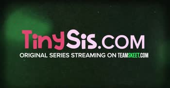 Tiny Sis Teases with Step Brother in Steamy Solo Debut