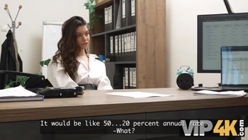 VIP4K. Sexy 18-year-Old Brunette gets fucked Hard in the Office to secure a Loan