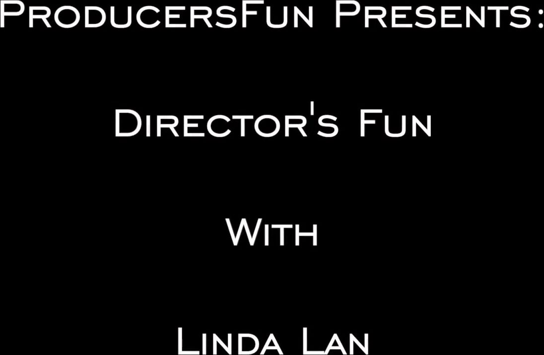 Linda Lan Takes the Director's Dick Hard