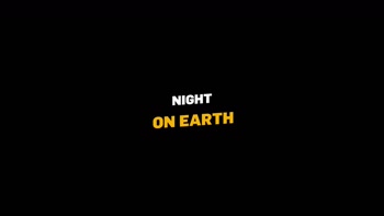 VIP4K. NIGHT ON EARTH