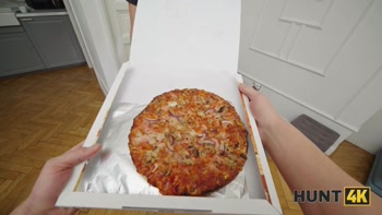 HUNT4K. Pussy for Pizza