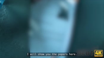 DEBT4k. He Came for the Payment. Marica Chanelle just Cum