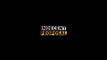 VIP4K. Indecent Proposal