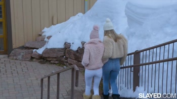 SLAYED Snow Bunnies Mia And Alex Have Insatiable Appetites