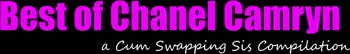 Chanel Camryn's Cum Swapping Extravaganza: Blonde, Brunette & Latina Beauties