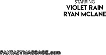 Violet Rain's Virgin Massage Seduction with Ryan McLane