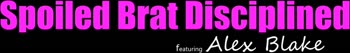 Spoiled Teen (18+) Alex Blake Needs A Rough Hard S5:E2